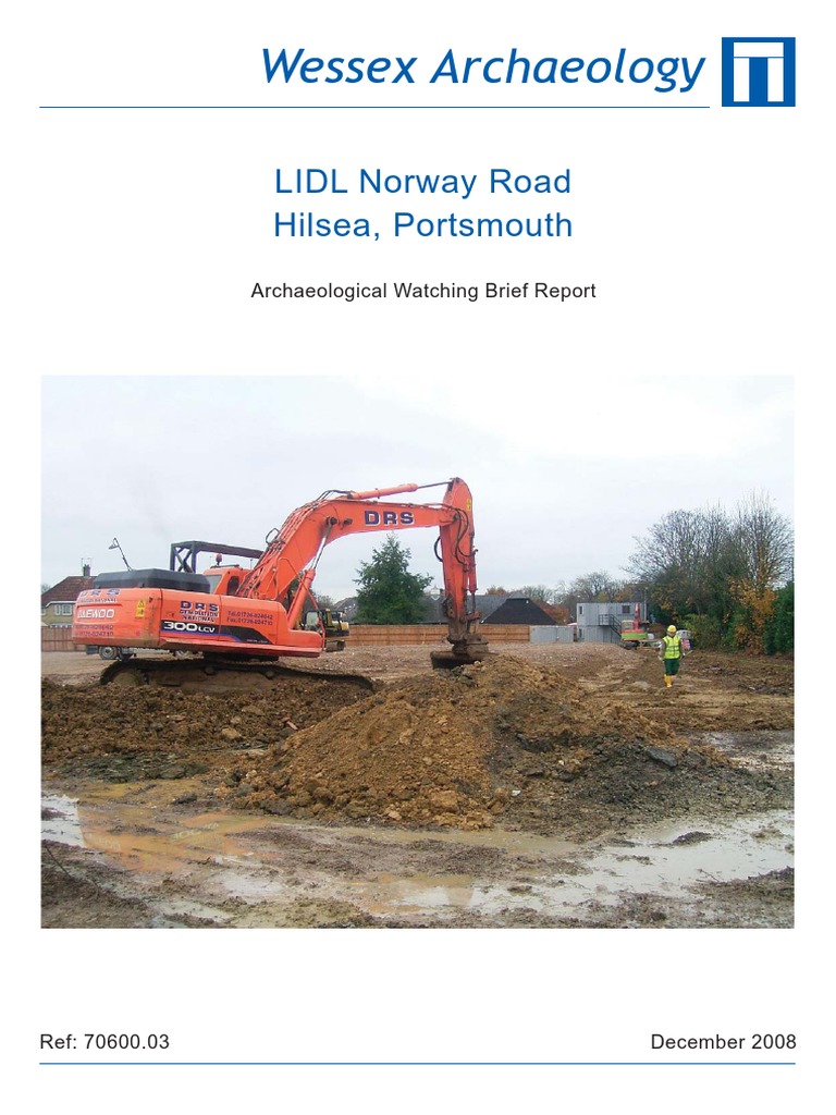 LIDL Norway Road, Hilsea, Portsmouth Excavation (Archaeology