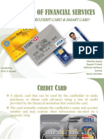 Credit Cards, Debit Cards & Smart Cards
