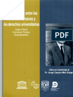 La vinculación entre los derechos humanos y los derechos universitarios. Obra en homenaje al Dr. Jorge Carpizo Mac Gregor