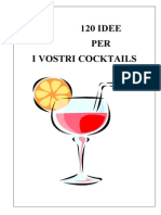 120 Idee per i Cocktail