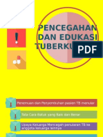 Pencegahan Dan Edukasi TB