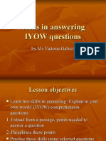 Skills in Answering IYOW Questions