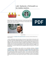 La guerra del café: Starbucks contra McDonalds en los medios