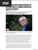 Nova Temporada Da Metropolitana Vai Ter Muito Bach e o Público