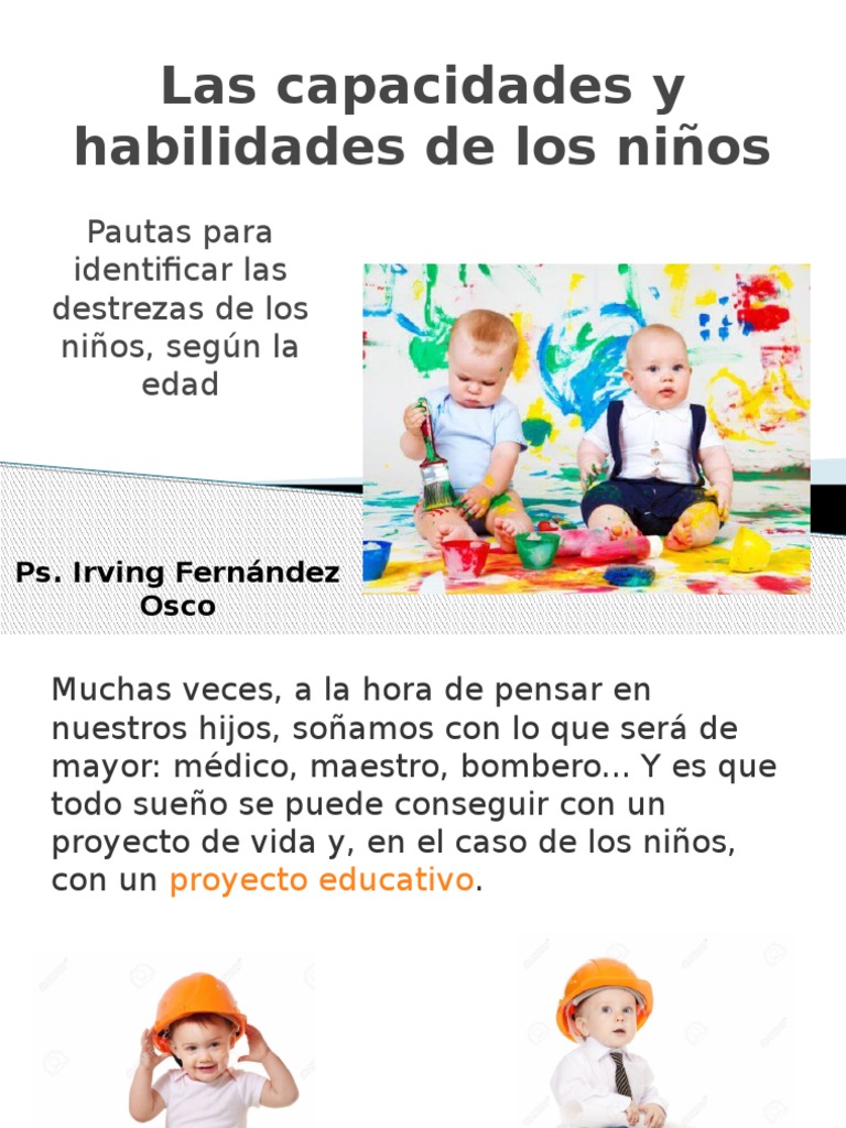 Habilidades y destrezas que aprende un niño de dos años. Desarrollo infantil