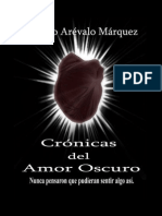 Cronicas Del Amor Oscuro (Roberto Arévalo)