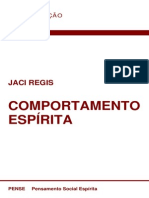 REGIS Jaci - Comportamento Espirita - PENSE