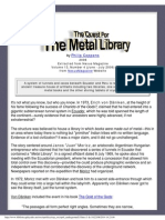 The Quest For The Metal Library