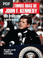 Os Ultimos Dias de John F Kenne - Bill O Reilly