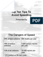 Top Ten Tips To Avoid Speeding: Presented by