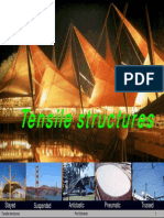Tensile Structures: Pneumatic Trussed Anticlastic Stayed Suspended