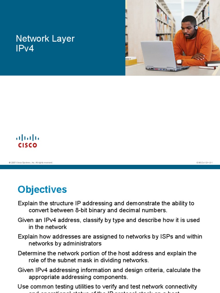 Network Layer Ipv4: © 2007 Cisco Systems, Inc. All Rights Reserved ...