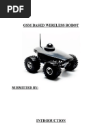 GSM Based Wireless Robot: Submitted by