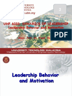 Uhf 6033: Dynamics of Leadership Leadership Behavior and Motivation