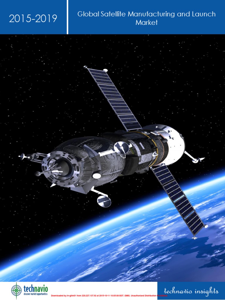 Global Satellite Manufacturing and Launch Market 2015-2019 | PDF ...