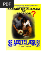 PORQUE ME CHAMAM PECADOR SE ACEITEI JESUS