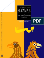Imanol Ordorika, La Disputa Por El Campus. Poder, Política y Autonomía en La UNAM PDF
