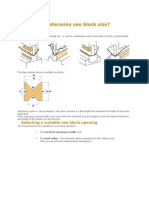 How Do We Determine Vee Block Size