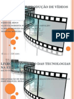 Processos de Produção de Vídeos Educativos - Trabalho de Informática