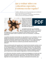 Cómo Trabajar y Evaluar Niños Con Necesidades Educativas Especiales, Integrados Al Sistema Escolar Regular