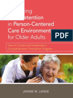 Enhancing Staff Retention in Person-Centered Care Environments for Older Adults (Excerpt)