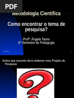 Como Encontrar o Tema de Pesquisa