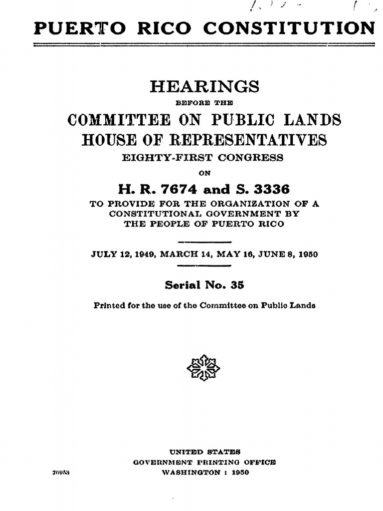 Hearings To Proivied For A Constitutional Government in Puerto Rico