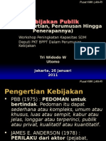 Kebijakan Publik Oleh Triwidodo