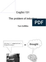 Cogsci 131 The Problem of Induction: Tom Griffiths