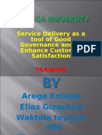 Service Delivery As A Tool of Good Governance and To Enhance Customer Satisfaction