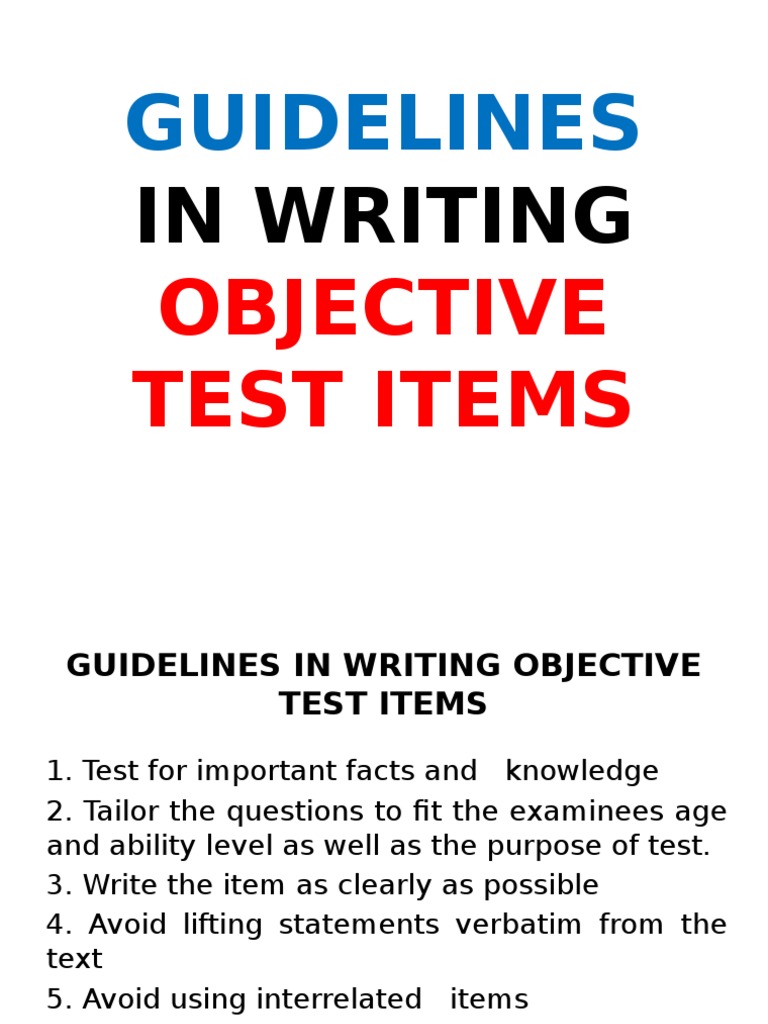 guidelines in writing objective test items Multiple Choice Psychological Concepts