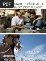 Paternidade Espiritual, A Es Sência Do Discípulado
