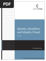 Identity, Identifi Ers and Identity Fraud: January 2005