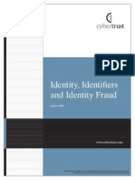 Identity, Identifi Ers and Identity Fraud: January 2005