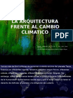 La Arquitectura Frente Al Cambio Climatico