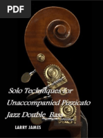 Download Solo Techniques for Unaccompanied Pizzicato Jazz Double Bass - Larry James by Israel Mandujano Solares SN286141133 doc pdf