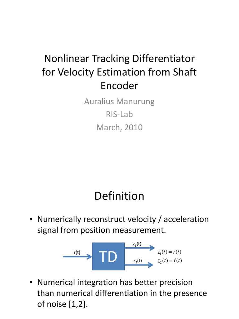 Nonlinear Tracking Differentiator for Velocity | PDF | Control Theory ...