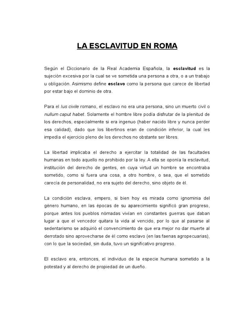 La institución de la esclavitud en la antigua Roma causas, condición