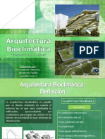 Arquitecturabioclimatica Mariagabrielavillalobos Gianellaguerra Berayelypadilla 110624232417 Phpapp02