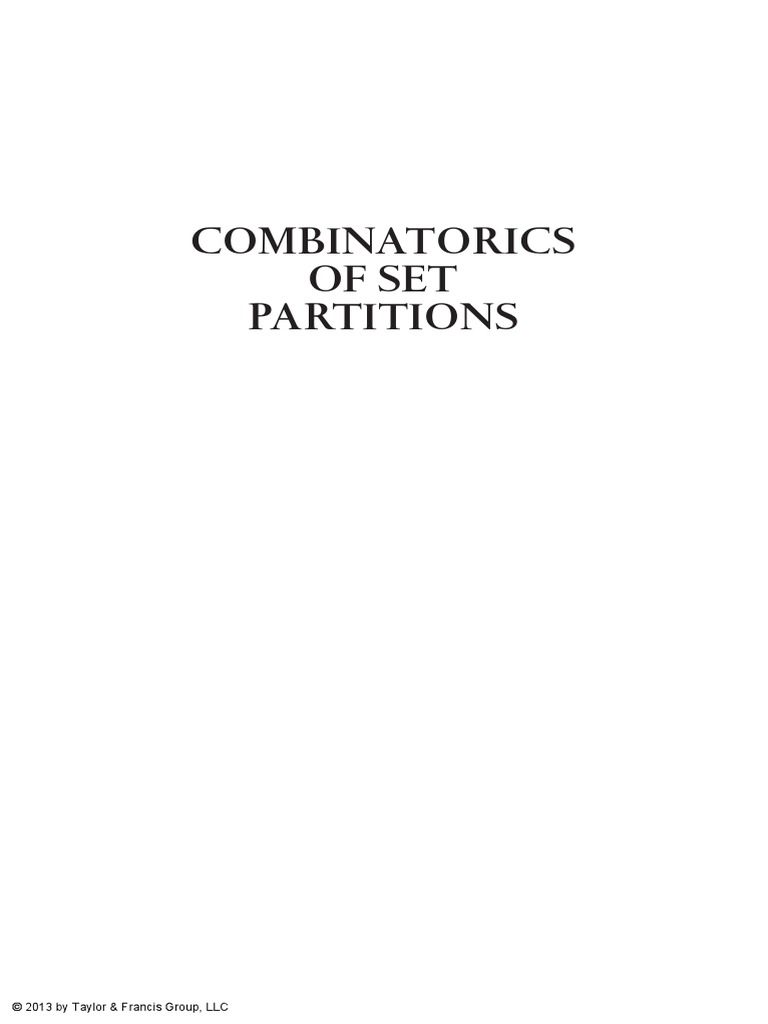 Combinatorics of Set Partitions(2012) Combinatorics Discrete