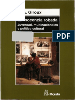 GIROUX, H.A. - La-inocencia-robada. Juventud, multinacionales y politica cultural.pdf