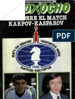 Ocho X Ocho. Match Kasparov - Karpov (I)