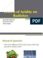 Effects of Acidity On Radishes: Kayleigh Magahan Frederick Styles Sofia Dinges