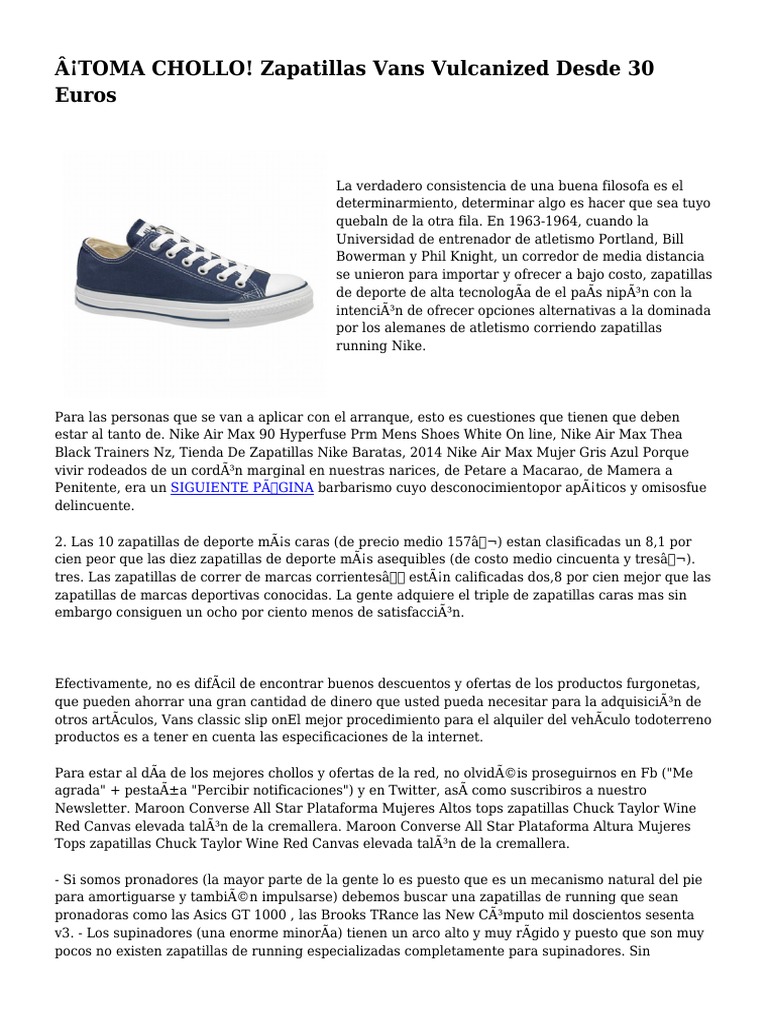 TOMA CHOLLO Zapatillas Vans Vulcanized Desde 30 Euros PDF
