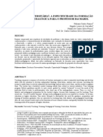 Docência Universitária: A Especificidade Da Formação Didático-Pedagógica para o Professor Bacharel.