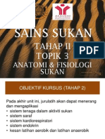 UNIT 3 Tahap II Anatomi & Fisiologi Sukan