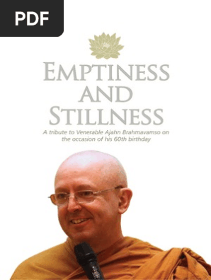 Emptiness And Stillness Ajahn Brahm