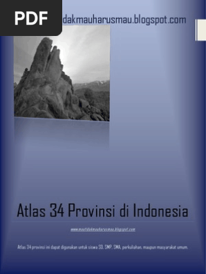 Atlas 34 Provinsi Di Indonesia