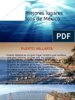 Los 3 Mejores Lugares Turísticos de México