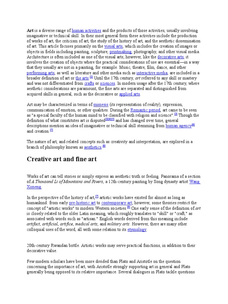 Art Is A Diverse Range Of Human Activities And The Products Of